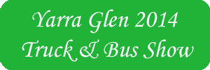 Yarra Glen 2014 Truck & Bus Show